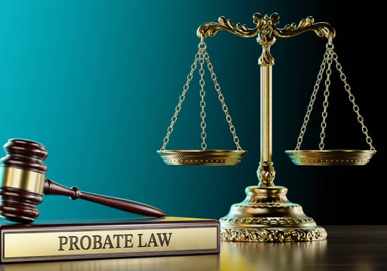 Role of a Probate Lawyer